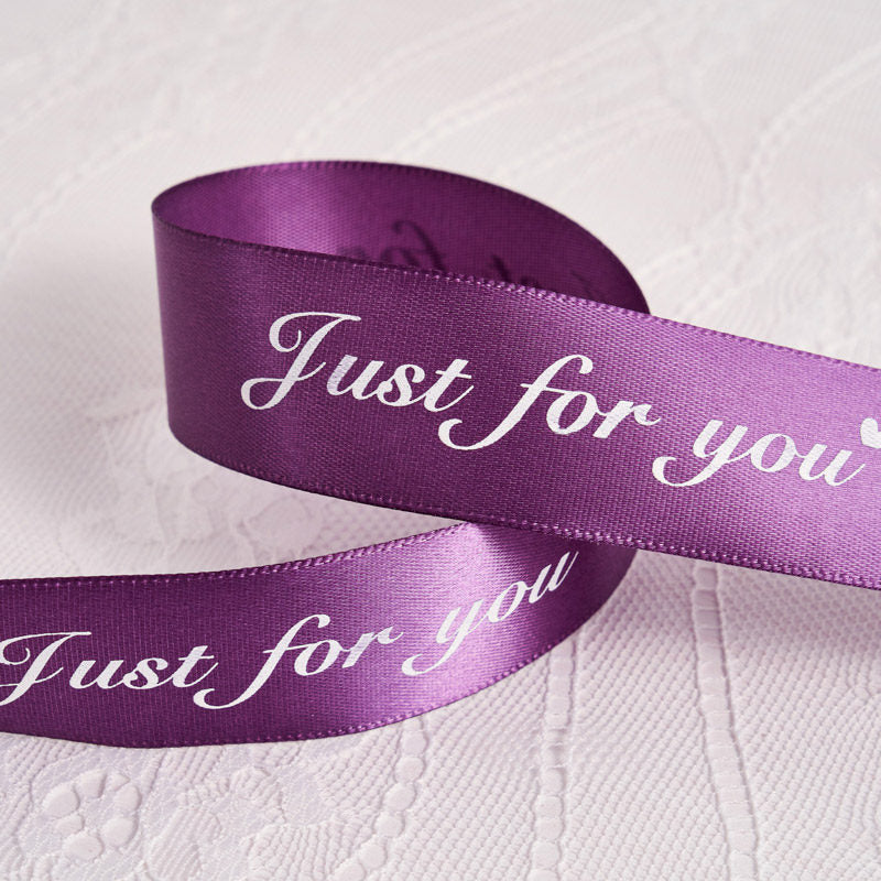 Just For You Ribbon - 1 inch 50 Yards