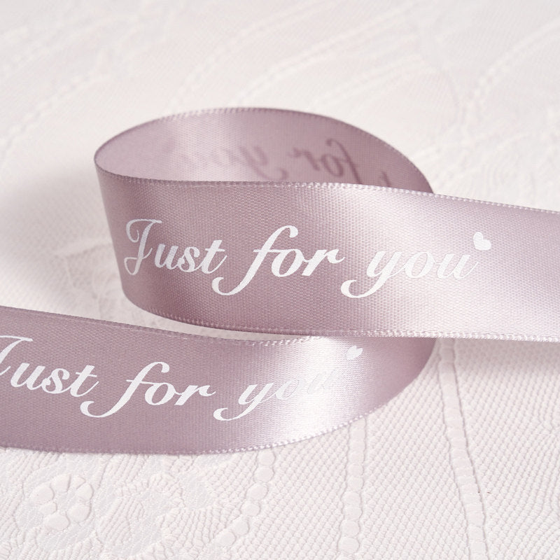 Just For You Ribbon - 1 inch 50 Yards