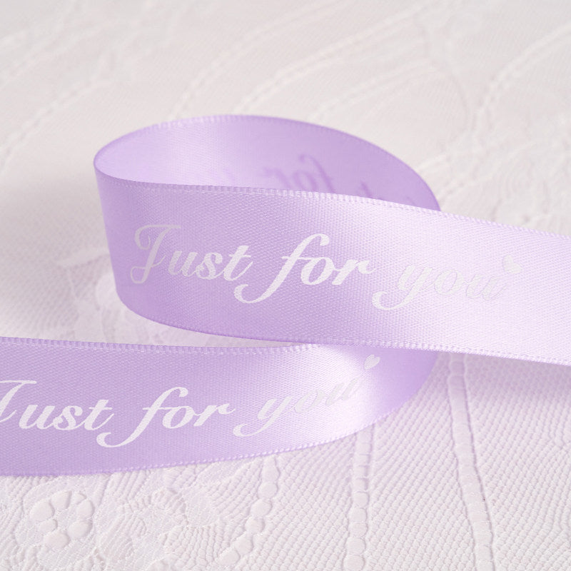 Just For You Ribbon - 1 inch 50 Yards